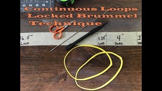 Continuous Loops Tutorial Locked Brummel Method [upl. by Ecar52]