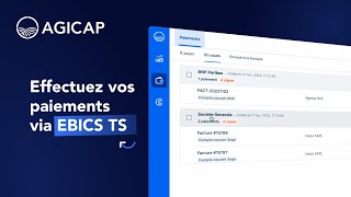 Découvrez le paiement via EBICS TS avec Agicap [upl. by Alejandro]