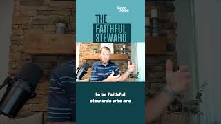 The Faithful Steward Podcast Episode 4 clip [upl. by Esinev]