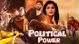 Political Power  New Released Full Hindi Dubbed Movie  Milana Nagaraj [upl. by Apilef]