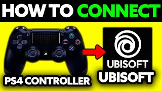 How To Connect PS4 Controller to Ubisoft PC 2024 [upl. by Atoked]