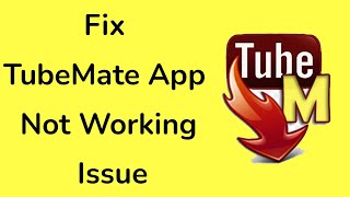 How to fix TubeMate app is not working issue [upl. by Eenattirb]