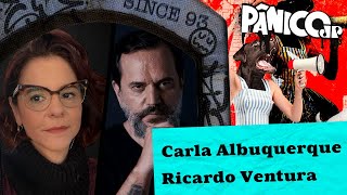 CARLA ALBUQUERQUE E RICARDO VENTURA  PÂNICO  18112024 [upl. by Francesco]