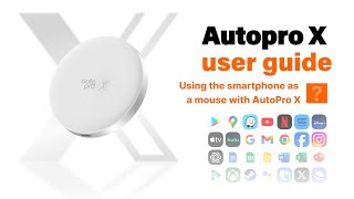 Auto Pro X User Guide  Using the smartphone as a mouse with AutoPro X [upl. by Pitzer]