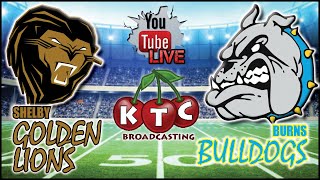 Shelby Golden Lions  Burns Bulldogs Prep Football  VIDEO  November 1 2024 [upl. by Anyat]