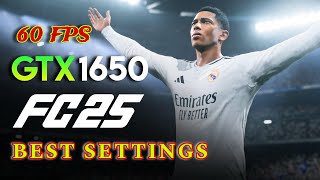 EA SPORTS FC 25 on GTX 1650  1080p60fps BEST SETTINGS fc25 gtx1650 eafc25 [upl. by Berard872]