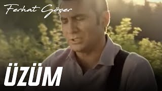 Ferhat Göçer  Üzüm Official Music Video [upl. by Gnolb539]