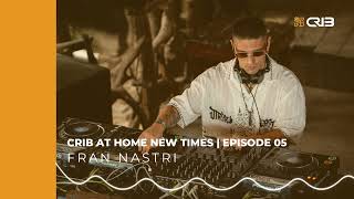 CRIB At Home NT  Fran Nastri  Episode 05 [upl. by Thane]