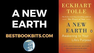 A New Earth  Eckhart Tolle  Book Summary [upl. by Redd]