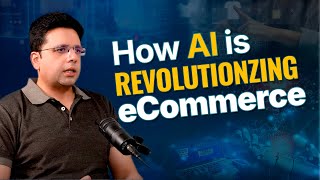 How AI is Revolutionizing eCommerce – Insights from Saqib Azhar [upl. by Atires477]