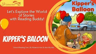 Kippers Baloon  Oxford Reading Tree  By Roderick Hunt amp Alex Brychta  Joyful Storytime for Kids [upl. by Herb]