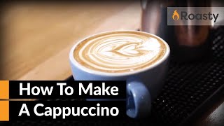 How To Make A Cappuccino At Home With An Espresso Machine Easy To Follow Cappuccino Recipe [upl. by Deland]