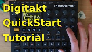 Elektron Digitakt Tutorial  Quickstart Guide for beginners [upl. by Haimerej]