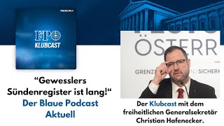 quotGewesslers Sündenregister ist langquot  Der Blaue Podcast Aktuell [upl. by Clarence]