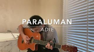 Paraluman by Adie Guitar Cover [upl. by Halbeib266]