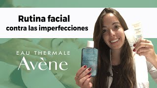 AVENE 👉 Rutina facial para eliminar imperfecciones 💆🏻  Farmaciasdirect [upl. by Avlasor784]