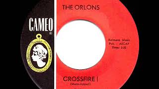 1963 HITS ARCHIVE Crossfire  Orlons [upl. by Abbe]