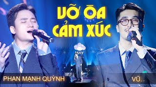 Phan Mạnh Quỳnh amp Vũ Live CÁC HIT MỚI NHẤT khiến Khán Giả Vỡ Òa Cảm Xúc  Những Lời Hứa Bỏ Quên [upl. by Dominik383]