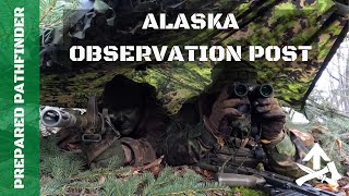 Alaska Observation Post [upl. by Dardani]