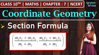 Class 10th Maths  Section Formula  Chapter 7 Coordinate Geometry  NCERT [upl. by Christine324]