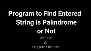 Program to Find Entered String is Palindrome or not with C [upl. by Thunell]