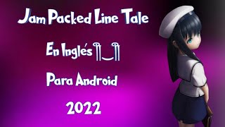 Jam Packed  En inglés Para Android 2022 [upl. by Chrystal57]