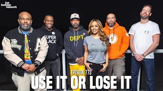 The Joe Budden Podcast Episode 773  Use It Or Lose It [upl. by Mikah373]