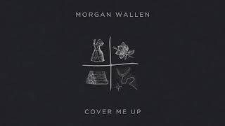 Morgan Wallen  Cover Me Up Lyric Video [upl. by Fabiano]