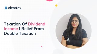 Taxation Of Dividend Income I Relief From Double Taxation [upl. by Kerns]