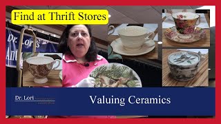 How to Value Ceramics China Cups Saucers Platters Dishes Tea Pots more by Dr Lori [upl. by Suirtimed]