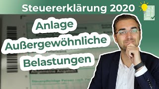 Steuererklärung 2020  Anlage Außergewöhnliche Belastungen ausfüllen [upl. by Dowzall]