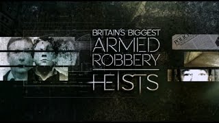 Britains biggest Armed Robbery Brinks Mat [upl. by Borgeson561]