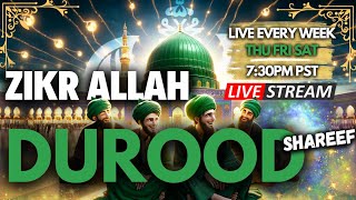 🔴 DUROOD SHAREEF  ZIKR ALLAH  LIVE With Shaykh Nurjan Mirahmadi Sufi Meditation Center [upl. by Reifel]