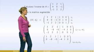 Matrices  partie 4  inverse dune matrice  calcul [upl. by Wall]