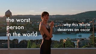 The Worst Person in the World deserves an Oscar a film on making the quotrightquot decision [upl. by Allix]