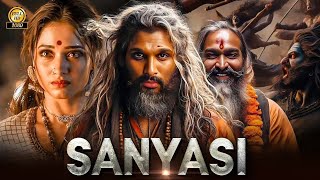 SANYASI  South Full Action Blockbuster Movie Dubbed in Hindi  Allu Arjun  Tamannah Bhati [upl. by Fairfax]