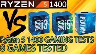 Ryzen 5 1400 vs i5 7400 vs G4560 vs i3 6100  8 Games Tested  Gaming Performance  Benchmarks [upl. by Haraz783]