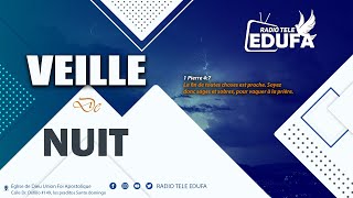 VEILLE DE NUIT 08  11  2024 RADIO TELE EDUFA [upl. by Yhcir]