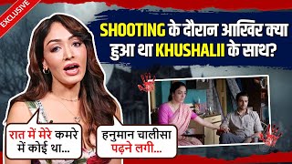 Khushalii Kumar Shares A Horrific Incident From Shoot Reacts On Local Foods Challenging Role ampMore [upl. by Aiki]