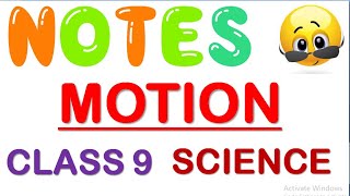 MOTION Class 9 Science Notes  Chapter 7 Class 9 Science Notes  MotionClass9ScienceNotes  CBSE [upl. by Burris]