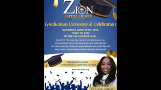 Graduation Ceremony amp Celebration  Zion Baptist Church Hampton VA [upl. by Bordiuk]