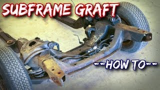 How To Subframe Graft Front Clipping [upl. by Virg]