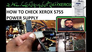 how to check power supply xerox 5755 [upl. by Yllim727]