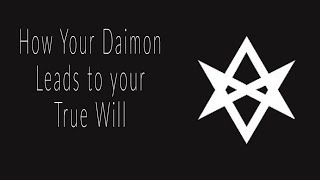 How The Daimon Leads To Your True Will [upl. by Flemings]