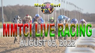 Metro Turf Racing LIVE Stream  August 05 2022  Friday [upl. by Wiley]