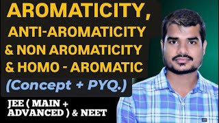 ORGANIC CHEMISTRYGOCAROMATICITYANTIAROMATICITYNON AROMATICITYHOMOAROMATICITYANNULENEIITJEE [upl. by Winstonn135]