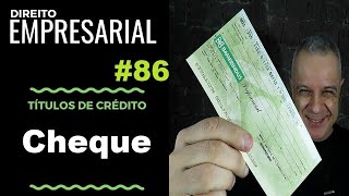 Direito Empresarial  Aula 86 Cheque [upl. by Yraek]