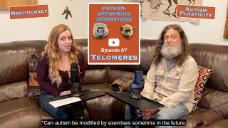 27 Telomeres Meritocracy Autism Plasticity  Robert Sapolsky FatherOffspring Interviews [upl. by Ebeneser]