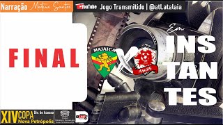 MAJAICA vs MANCHAS  Div de Acesso  F I N A L [upl. by Aihseuqal]