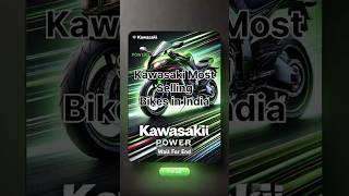 Best selling Kawasaki Bikes in India kawasaki growth discipline automobile bike [upl. by Ellocin892]